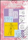 The fundamentals of drawing. Vol. 2 libro