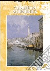 Venetian sceneries libro