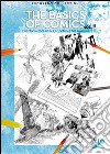 The basics of comics. The fascinating world of drawing and painting. Vol. 3 libro