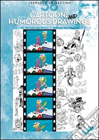 Cartoons and humorous drawing libro