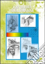 Las bases del dibujo libro