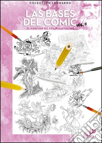 Las bases del comic. Vol. 2