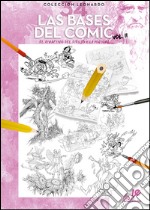 Las bases del comic. Vol. 2 libro