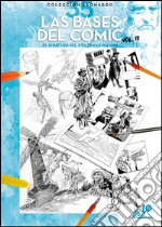 Las bases del comic. Vol. 3 libro