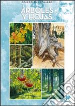 Arboles y hojas libro