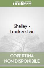 Shelley - Frankenstein libro