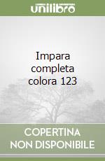 Impara completa colora 123 libro