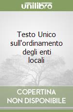 Testo Unico sull'ordinamento degli enti locali libro