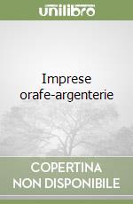 Imprese orafe-argenterie libro
