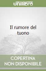 Il rumore del tuono libro