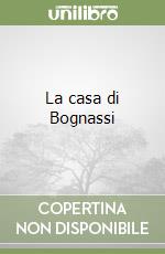 La casa di Bognassi