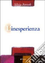 L'inesperienza