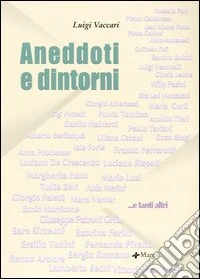 Aneddoti e dintorni