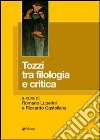 Tozzi tra filologia e critica libro