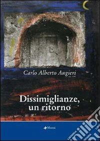 Dissimiglianze, un ritorno libro