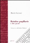 Rotulus pugillaris e altre poesie libro