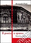 Il poeta a spasso. Topiche catanesi libro