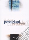 Percezioni variabili libro