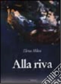 Alla riva libro