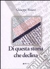 Di questa storia che declina libro