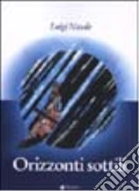 Orizzonti sottili libro