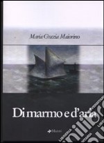 Di marmo e d'aria libro