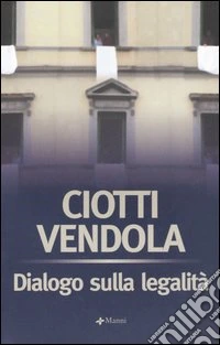 Dialogo sulla legalità libro
