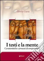 I testi e la mente. Caratteristiche e processi di comprensione