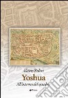 Yoshua. All'interno del quadro libro di Bedon Elettra