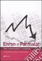 Enron e Parmalat. Due «sistemi-paese» a confronto. Atti del Convegno (Roma, 17 maggio 2005) libro