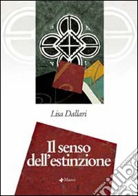 Il senso dell'estinzione libro