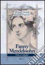 Fanny Mendelssohn. Note a margine libro