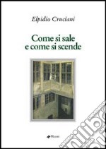 Come si sale e come si scende libro