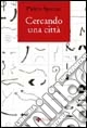 Cercando una città