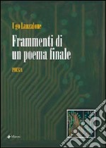 Frammenti di un poema finale libro