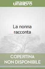 La nonna racconta libro