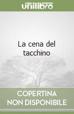 La cena del tacchino libro