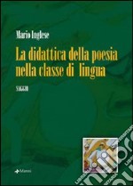 La didattica della poesia nella classe di lingua libro