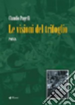 Le visioni del trifoglio libro