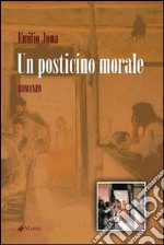 Un posticino morale libro