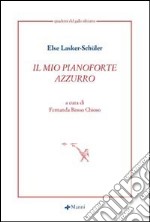 Il mio pianoforte azzurro libro