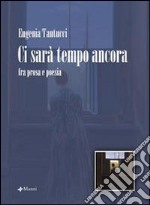 Ci sarà tempo ancora libro