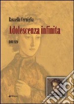 Adolescenza infinita libro