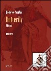 Butterfly libro di Acerbis Lodovico