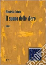 Il suono delle sfere libro