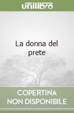 La donna del prete libro