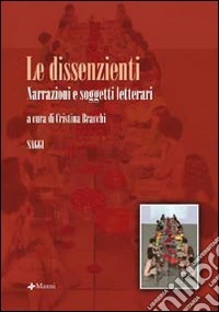 Le dissenzienti. Narrazioni e soggetti letterari libro