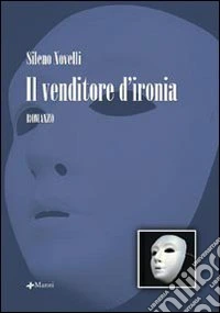 Il venditore d'ironia
