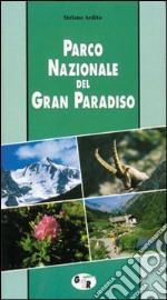 Parco nazionale del Gran Paradiso libro