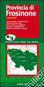 Provincia di Frosinone. Carta turistica e automobilistica 1:150.000